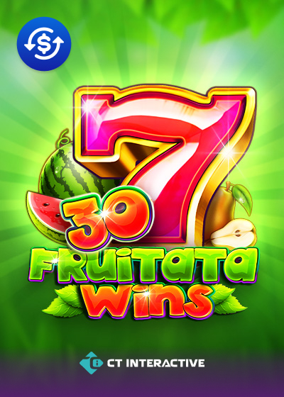 30 Fruitata Wins