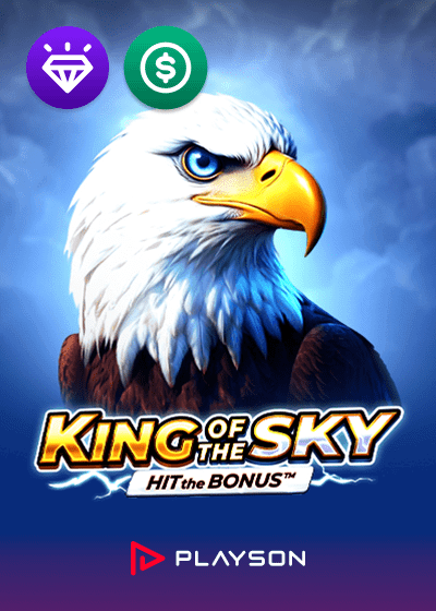 King of the Sky Hit the Bonus