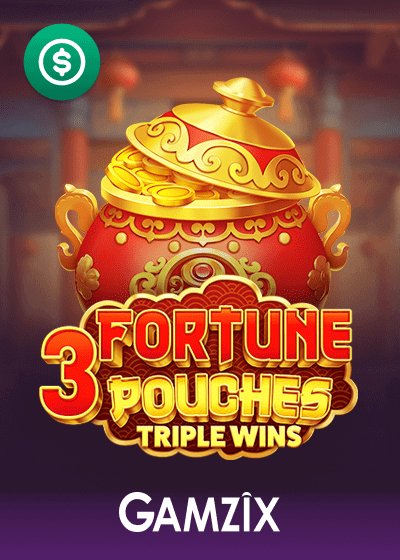 3 Fortune Pouches Triple Wins
