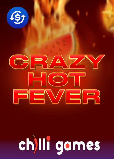 Crazy Hot Fever