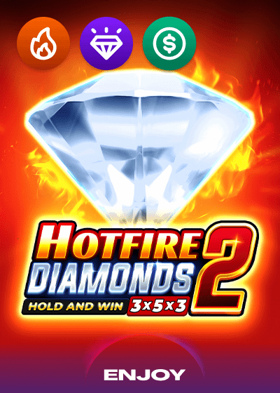 Hotfire Diamonds 2