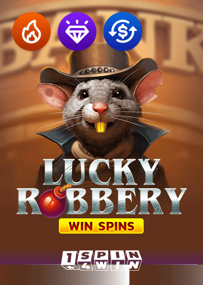 Lucky Robbery Win Spins