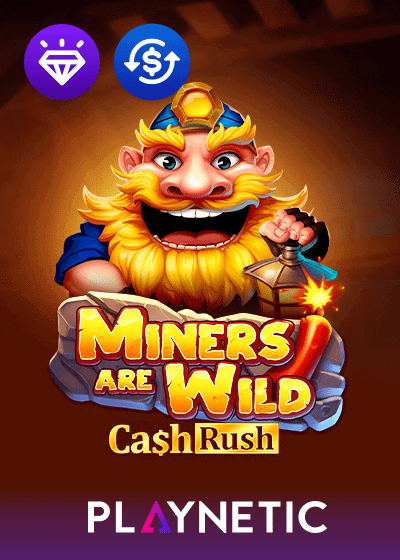 Miners Are Wild