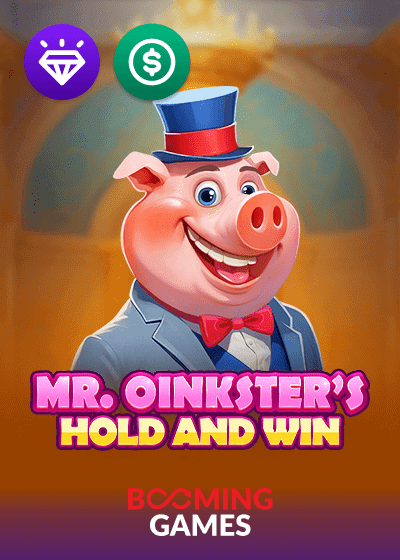 Mr Oinksters Hold and Win