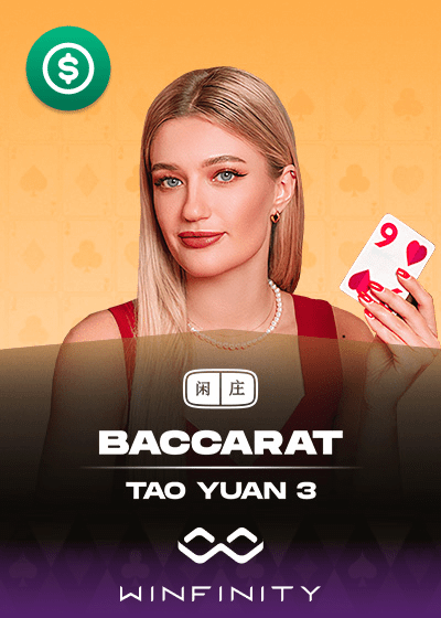 Tao Yuan Baccarat 3