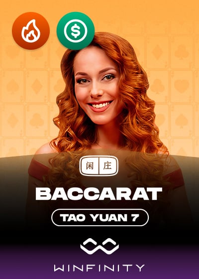 Tao Yuan Baccarat 7